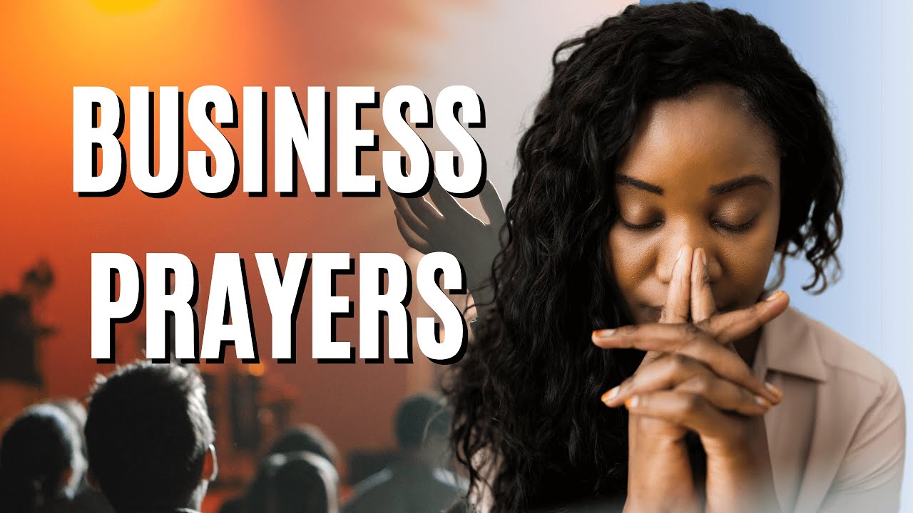 49 Prayer Points For Your Business Growth and Success - Spotile