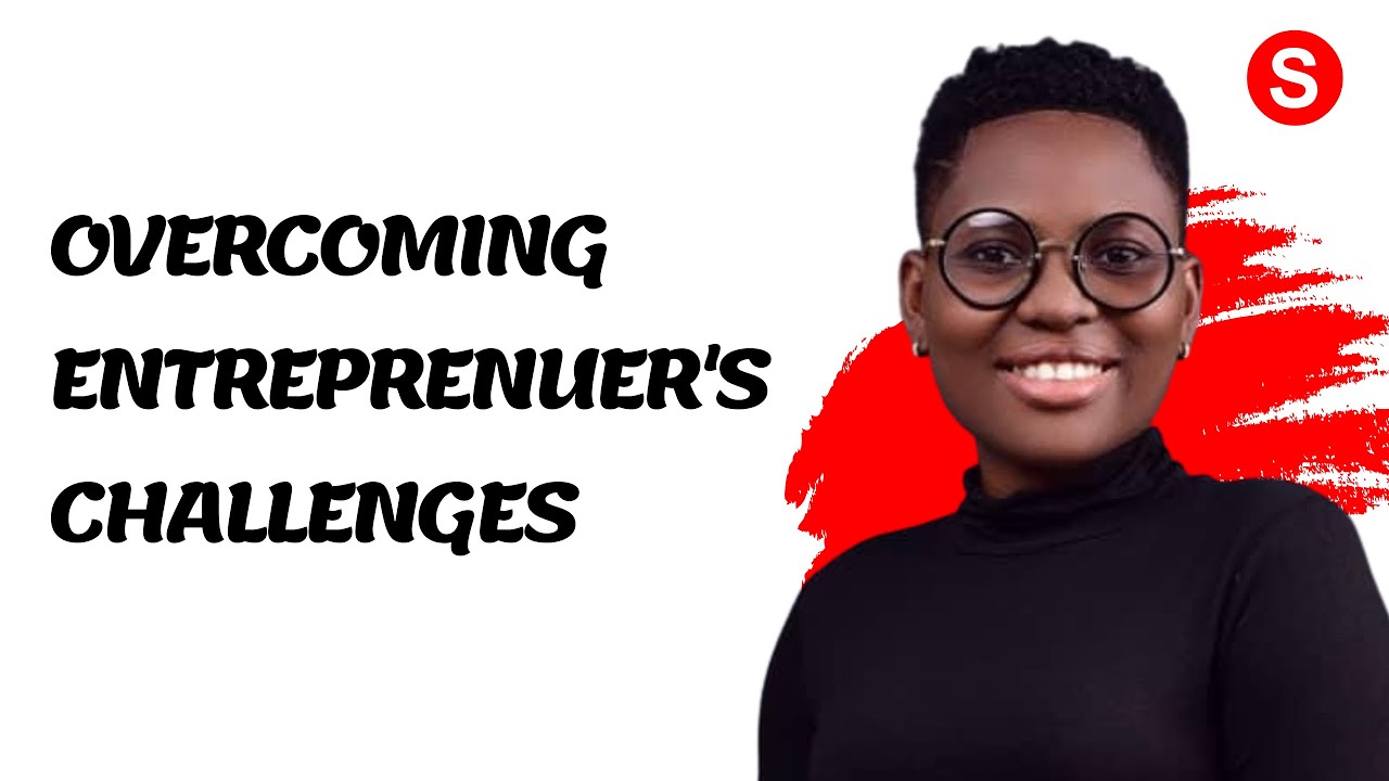 7 Proven Ways To Overcome Your Challenges As An Entrepreneur - Spotile