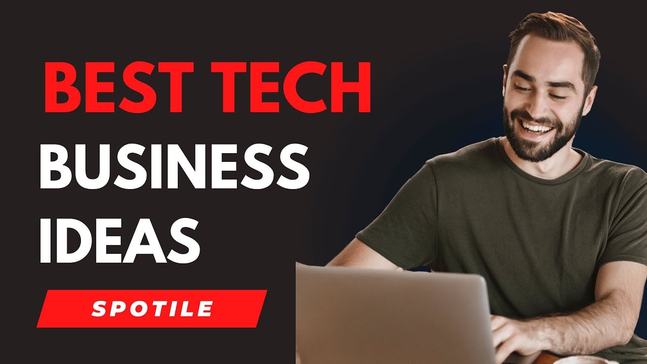 7 Best Tech Business Ideas You Can Start In 2023