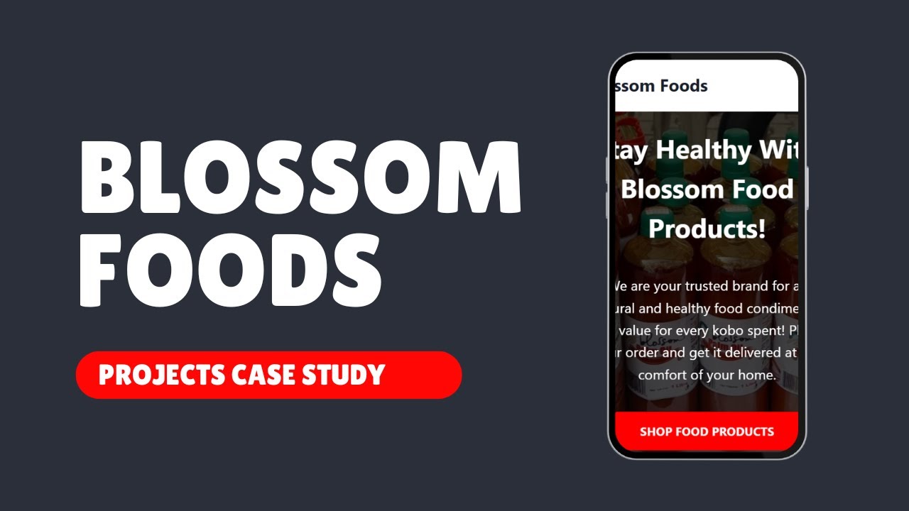 How Oluboba Designed and Maintained the BlossomFoods Website @Oluboba